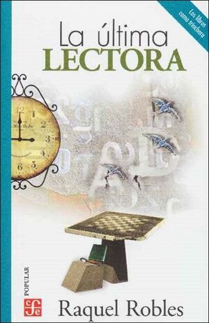 LA ULTIMA LECTORA