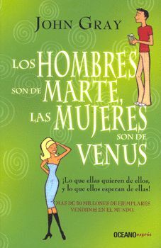 HOMBRES SON DE MARTE, LAS MUJERES SON DE VENUS, LAS