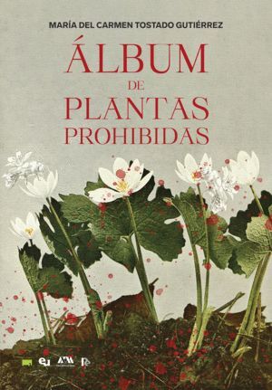 ÁLBUM DE PLANTAS PROHIBIDAS