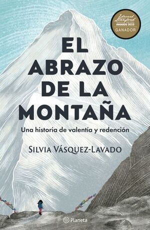 EL ABRAZO DE LA MONTAÑA. UNA HISTORIA DE VALENTINA Y REDENCIÓN