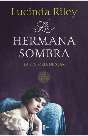 SIETE HERMANAS 3, LAS. HERMANA SOMBRA