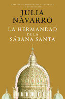 LA HERMANDAD DE LA SÁBANA SANTA (EDICIÓN CONMEMORATIVA)