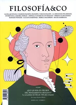 FILOSOFIA Y CO #8 DOSIER QUE QUEDA EN PIE HOY DEL PENSAMIENTO DE KANT LA ACTUALIDAD DEL FILOSOFO 300 ALOS