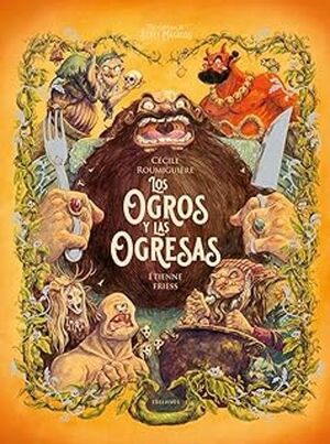 LOS OGROS Y LAS OGRESAS