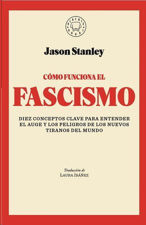 COMO FUNCIONA EL FASCISMO