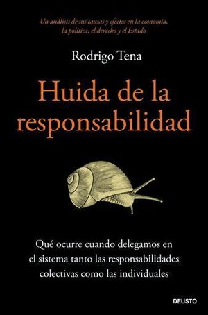 HUIDA DE LA RESPONSABILIDAD