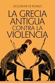 LA GRECIA ANTIGUA CONTRA LA VIOLENCIA