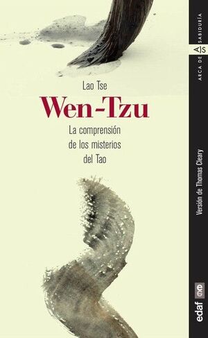 WEN-TZU, COMPRENSION MISTERIOS DEL TAO