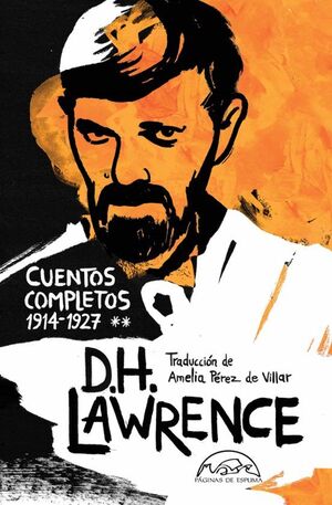 CUENTOS COMPLETOS II 1914 - 1927 D.H LAWRENCE