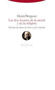 LAS DOS FUENTES DE LA MORAL Y DE LA RELIGIÓN