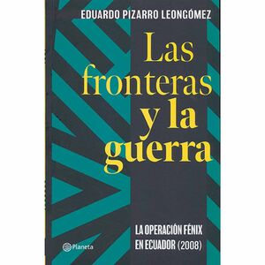 LAS FRONTERAS Y LA GUERRA