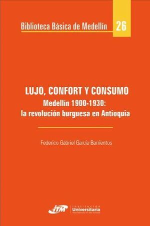 LUJO, CONFORT Y CONSUMO