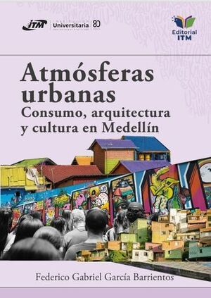 ATMÓSFERAS URBANAS