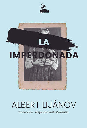 LA IMPERDONADA