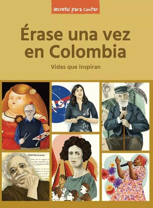 ERASE UNA VEZ EN COLOMBIA