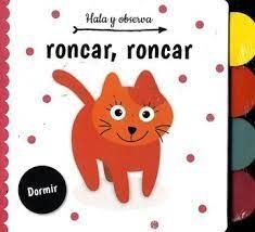 RONCAR RONCAR DORMIR HALA Y OBSERVA