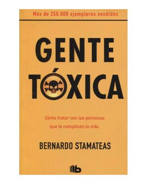 GENTE TOXICA