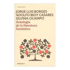 ANTOLOGIA DE LA LITERATURA FANTASTICA (DB)