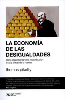 LA ECONOMIA DE LAS DESIGUALDADES